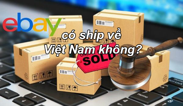 ebay-co-ship-hang-ve-viet-nam-khong as smart object-1.jpg